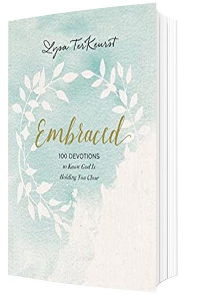 top christian books for women: Embraced: 100 Devotions to Know God Is Holding You Close by Lysa TerKeurst